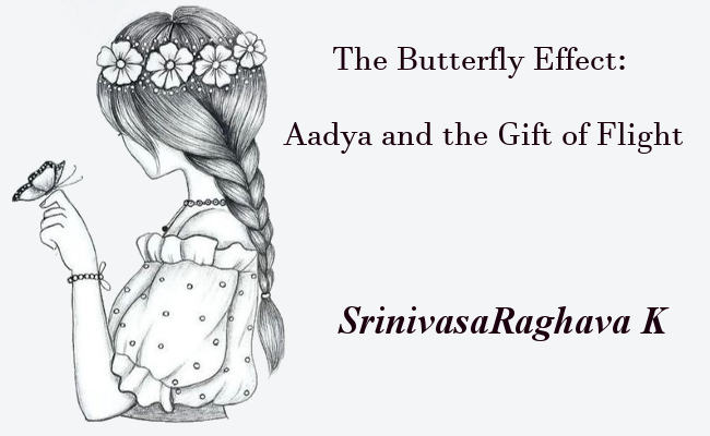 The Butterfly Effect: Aadya and the Gift of Flight